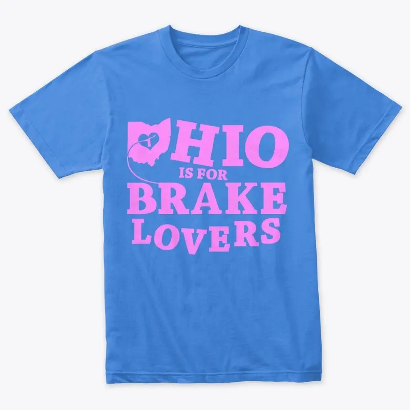 Ohio Is For Brake Lovers